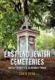 East End Jewish Cemeteries