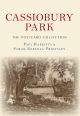Cassiobury Park The Postcard Collection