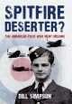 Spitfire Deserter?