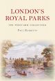 London's Royal Parks The Postcard Collection