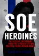 SOE Heroines