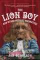 The Lion Boy and Other Medical Curiosities