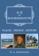 A-Z of Bournemouth