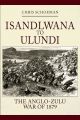 Isandlwana to Ulundi