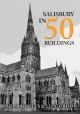 Salisbury in 50 Buildings