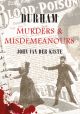 Durham Murders & Misdemeanours