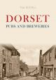 Dorset Pubs and Breweries
