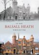 Balsall Heath Through Time
