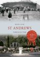 St Andrews Through Time