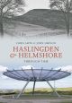 Haslingden and Helmshore Through Time