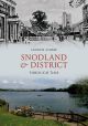 Snodland and District Through Time