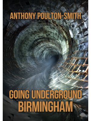 Going Underground: Birmingham