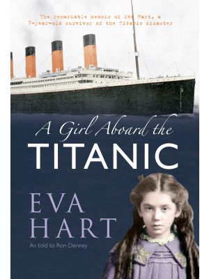 A Girl Aboard the Titanic
