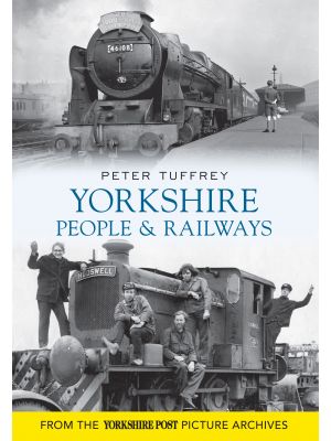Yorkshire People and Railways