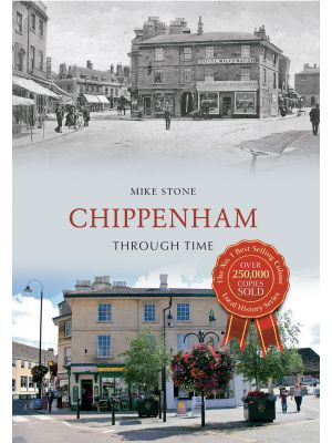 Chippenham Through Time