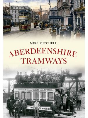 Aberdeenshire Tramways