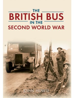 The British Bus in the Second World War