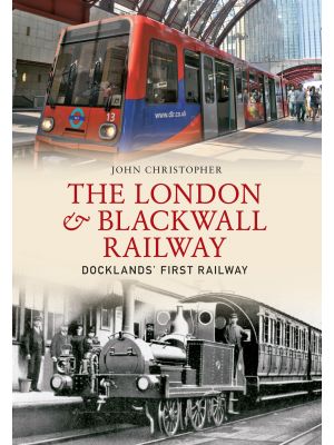 The London & Blackwall Railway
