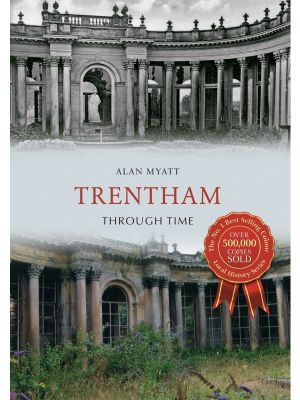 Trentham Through Time