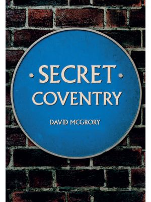 Secret Coventry