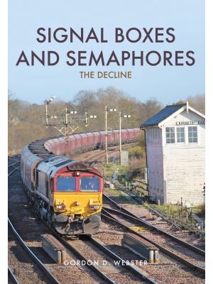 Signal Boxes and Semaphores