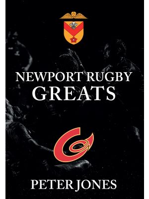 Newport Rugby Greats