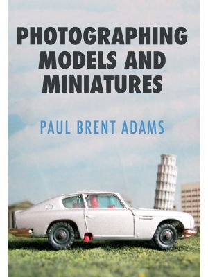 Photographing Models and Miniatures