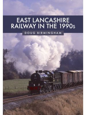 East Lancashire Railway in the 1990s