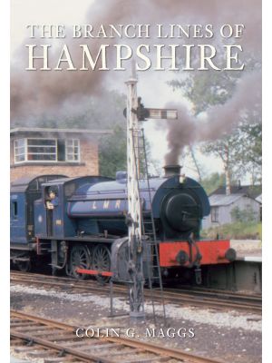 The Branch Lines of Hampshire