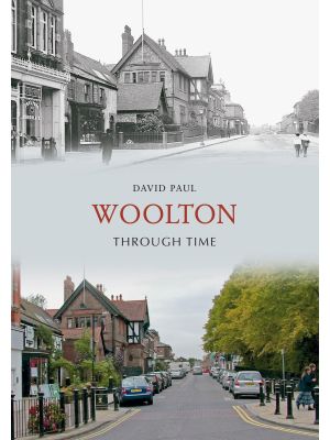 Woolton Through Time