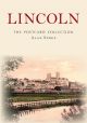 Lincoln: The Postcard Collection