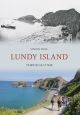 Lundy Island Through Time