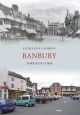 Banbury Through Time