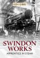 Swindon Works Apprentice in Steam