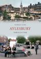 Aylesbury Through Time