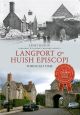 Langport & Huish Episcopi Through Time