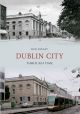 Dublin City Through Time