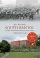 South Bristol Through Time