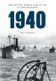 1940 the Second World War at Sea in Photographs