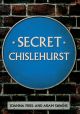 Secret Chislehurst