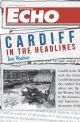 Cardiff in the Headlines
