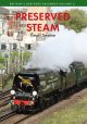 Preserved Steam Britain's Heritage Railways Volume Two