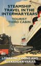 Steamship Travel in the Interwar Years