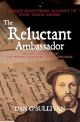 The Reluctant Ambassador