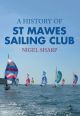 A History of St Mawes Sailing Club