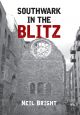 Southwark in the Blitz