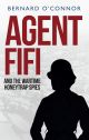 Agent Fifi and the Wartime Honeytrap Spies