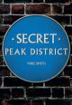 Secret Peak District