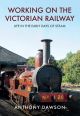 Working on the Victorian Railway