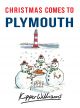 Christmas Comes to Plymouth